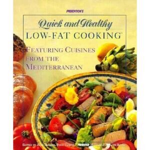 Prevention's Quick and Healthy Low-Fat Cooking : Mediterranean Diet Cuisine